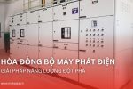 hoa dong bo may phat dien