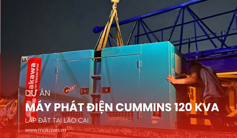 Lắp Đặt Máy Phát Điện Cummins 120kVA Cho Cty Xe Điện Tại Lào Cai