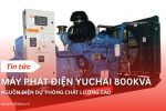 Máy phát điện Yuchai 800kVA