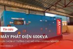 may phat dien 600kVA