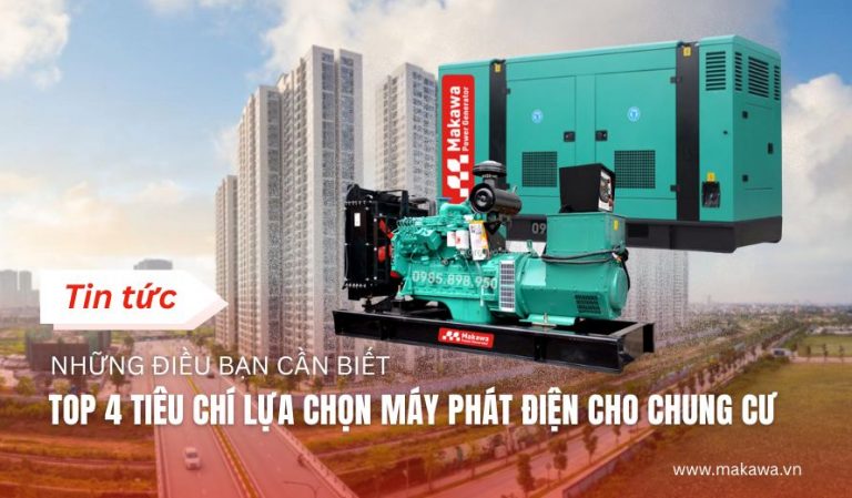 Top 4 Tiêu Chí Lựa Chọn Máy Phát Điện Cho Chung Cư Cao Tầng