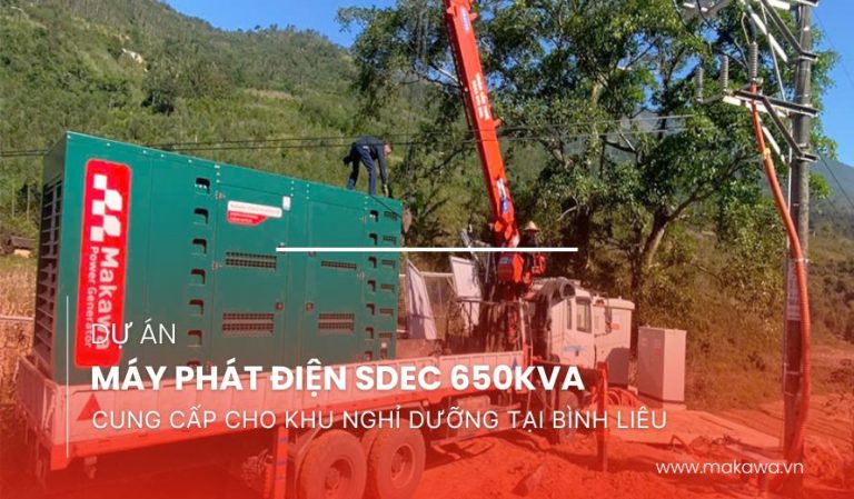 DỰ ÁN LẮP ĐẶT MÁY PHÁT ĐIỆN SDEC 650KVA CHO RESORT TẠI BÌNH LIÊU
